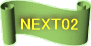 NEXT02