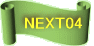 NEXT04